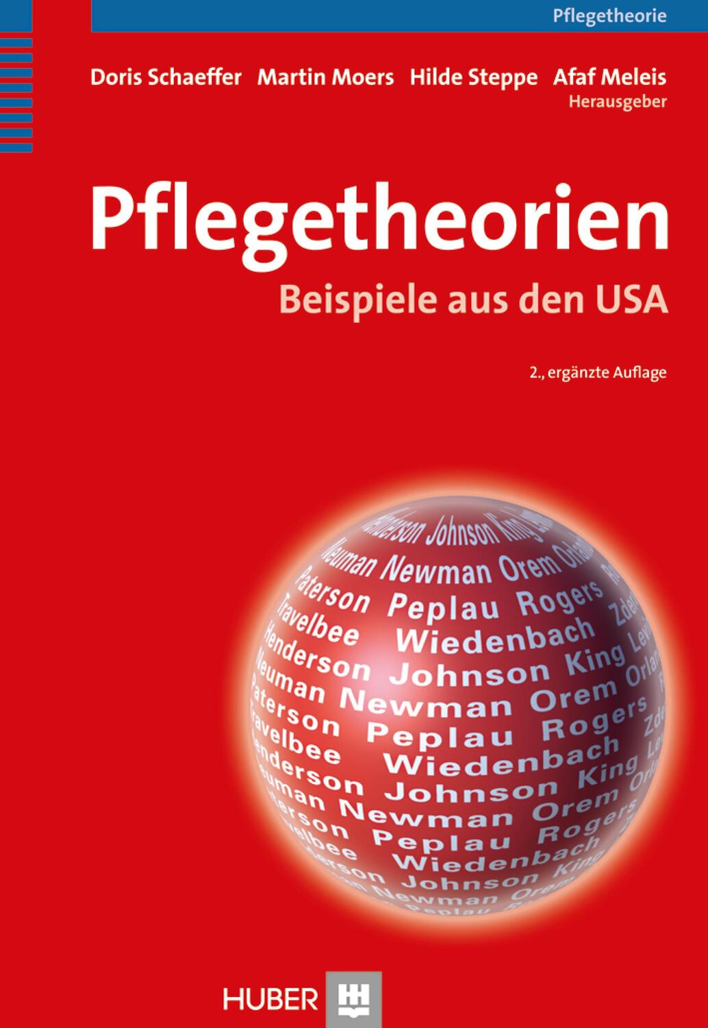 Cover: 9783456845678 | Pflegetheorien | Beispiele aus den USA | Doris Schaeffer (u. a.)
