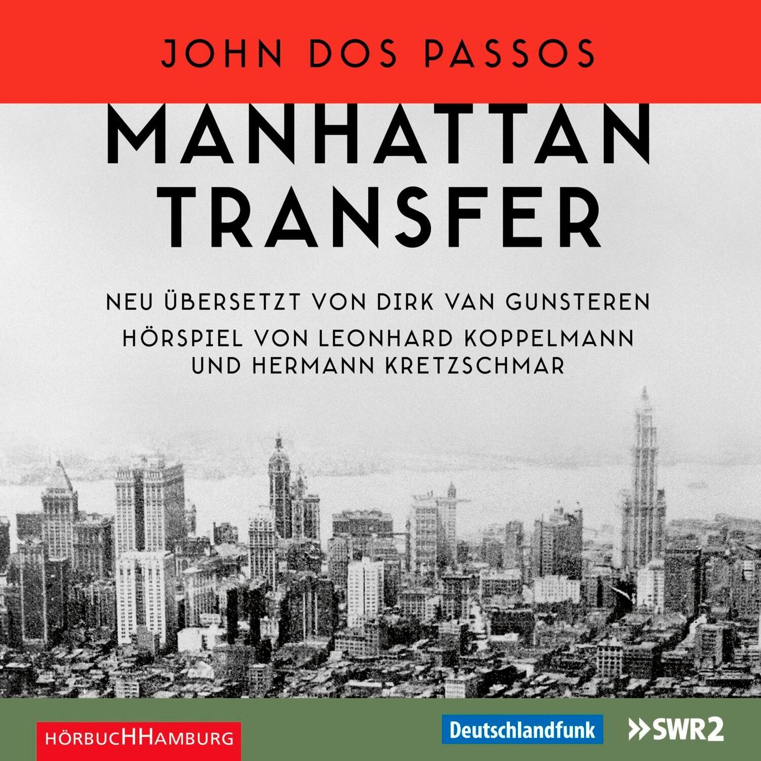 Cover: 9783957130273 | Manhattan Transfer | John Dos Passos | Audio-CD | 6 Audio-CDs | 2016