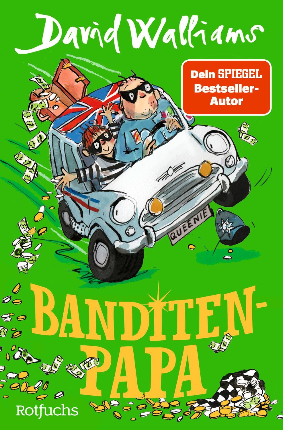 Cover: 9783499001352 | Banditen-Papa | David Walliams | Taschenbuch | 448 S. | Deutsch | 2022