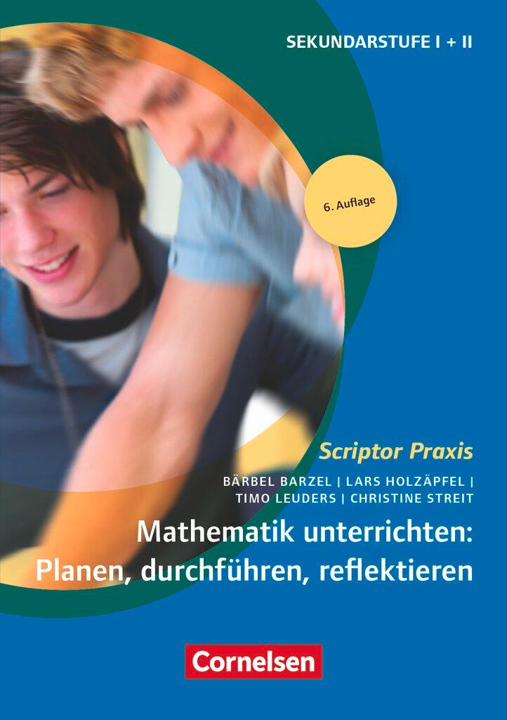 Cover: 9783589231515 | Mathematik unterrichten: Planen, durchführen, reflektieren | Buch