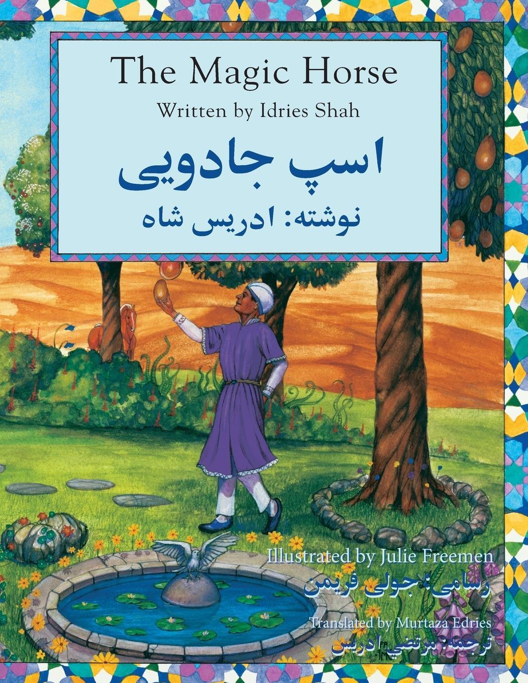 Cover: 9781946270146 | The Magic Horse | English-Dari Edition | Idries Shah | Taschenbuch