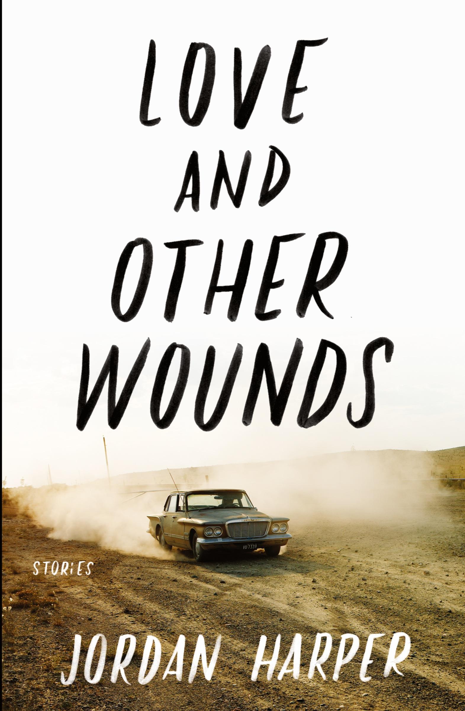 Cover: 9780062394385 | Love and Other Wounds | Jordan Harper | Taschenbuch | Englisch | 2020