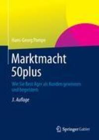 Cover: 9783658009021 | Marktmacht 50plus | Hans-Georg Pompe | Buch | XII | Deutsch | 2012