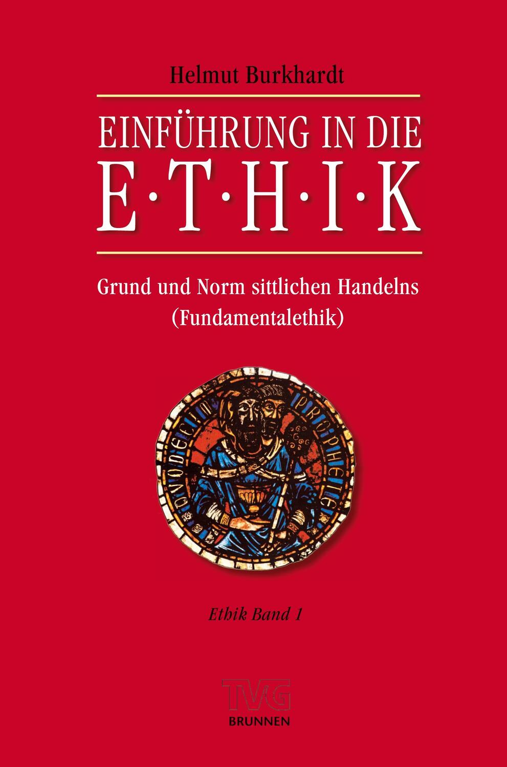 Cover: 9783765595714 | Einführung in die Ethik | Grund und Norm sittlichen Handelns | Buch