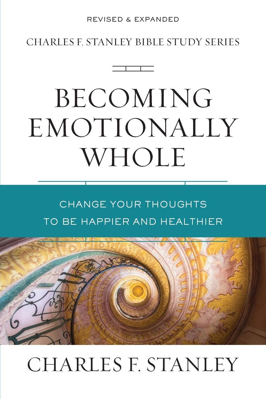 Cover: 9780310105565 | Becoming Emotionally Whole | Charles F. Stanley | Taschenbuch | 2020