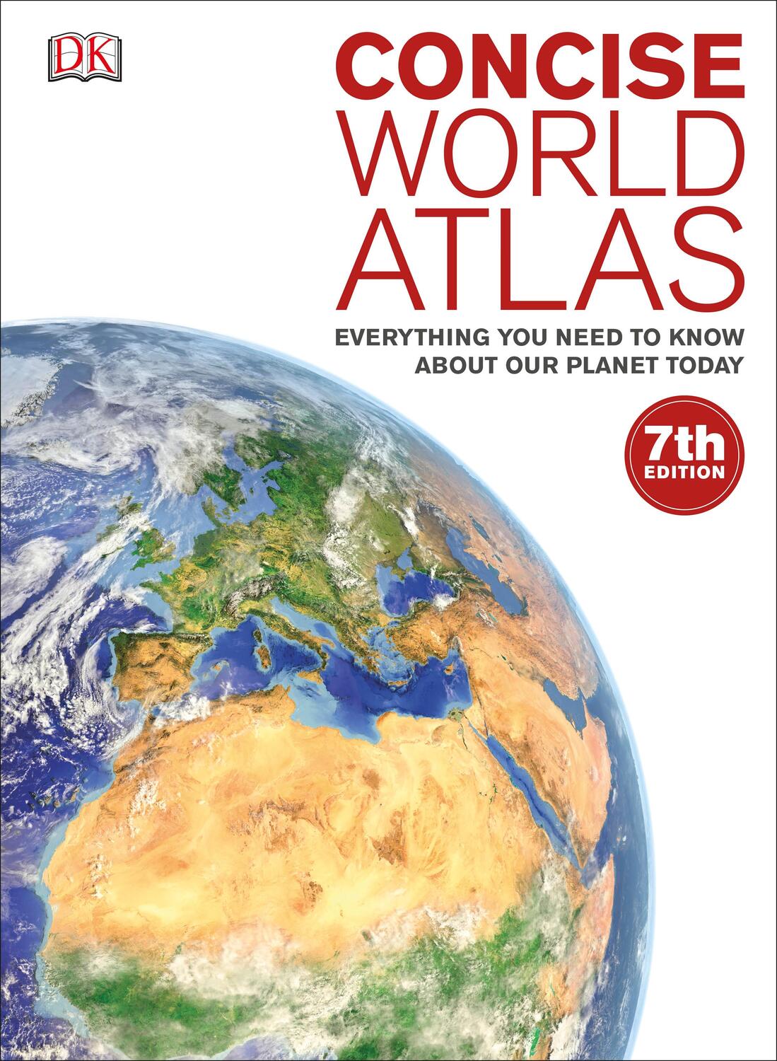 Cover: 9780241226346 | Concise World Atlas | DK | Buch | Englisch | 2016 | EAN 9780241226346