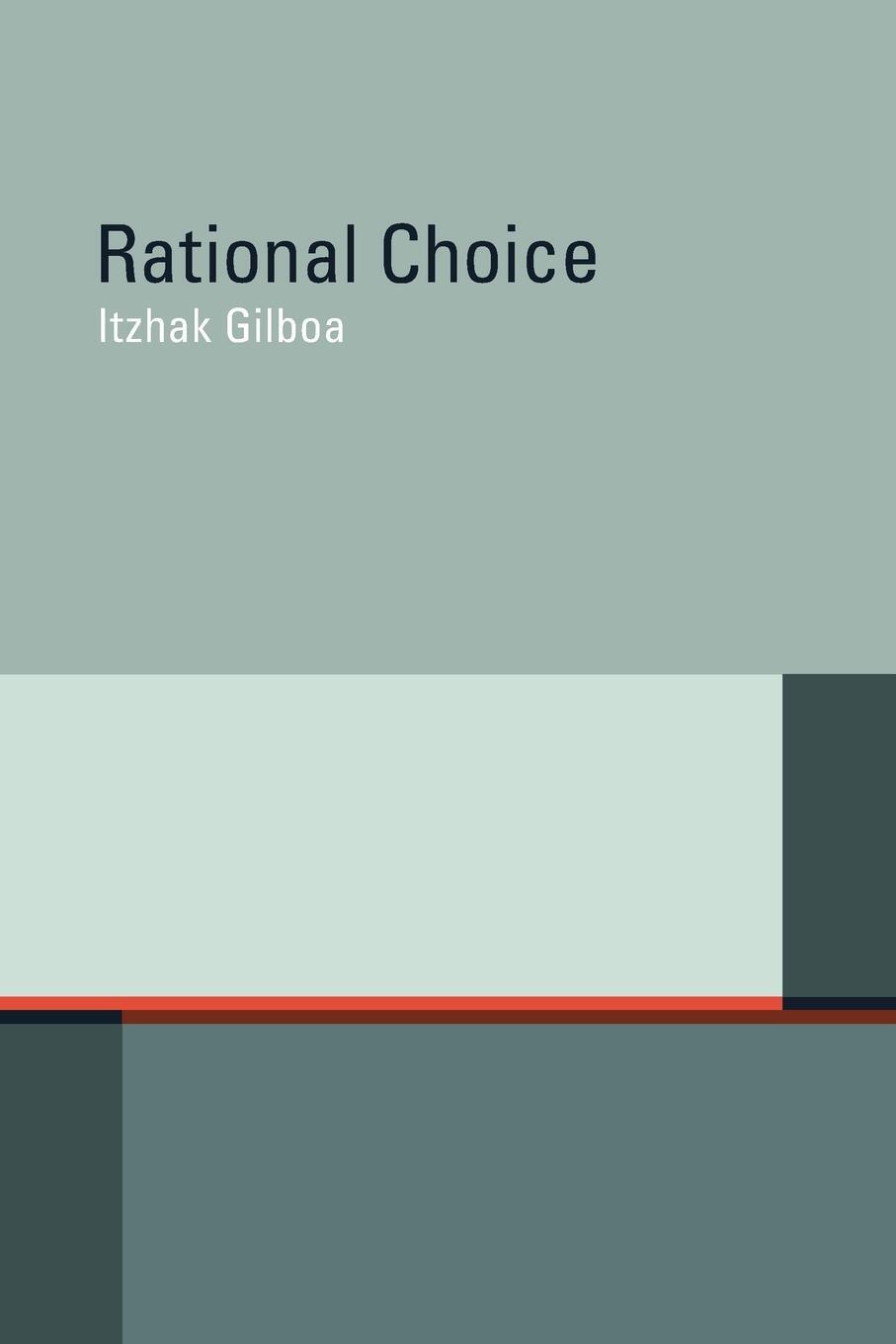 Cover: 9780262518055 | Rational Choice | Itzhak Gilboa | Taschenbuch | Paperback | Englisch