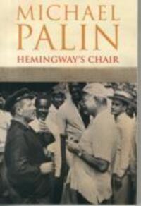 Cover: 9780413777430 | Hemingway's Chair | Michael Palin | Taschenbuch | Englisch | 2013