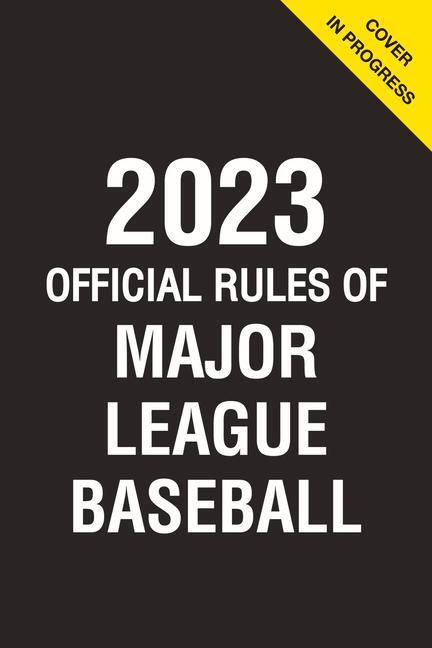 Cover: 9781637272848 | 2023 Official Rules of Major League Baseball | Triumph Books | Buch