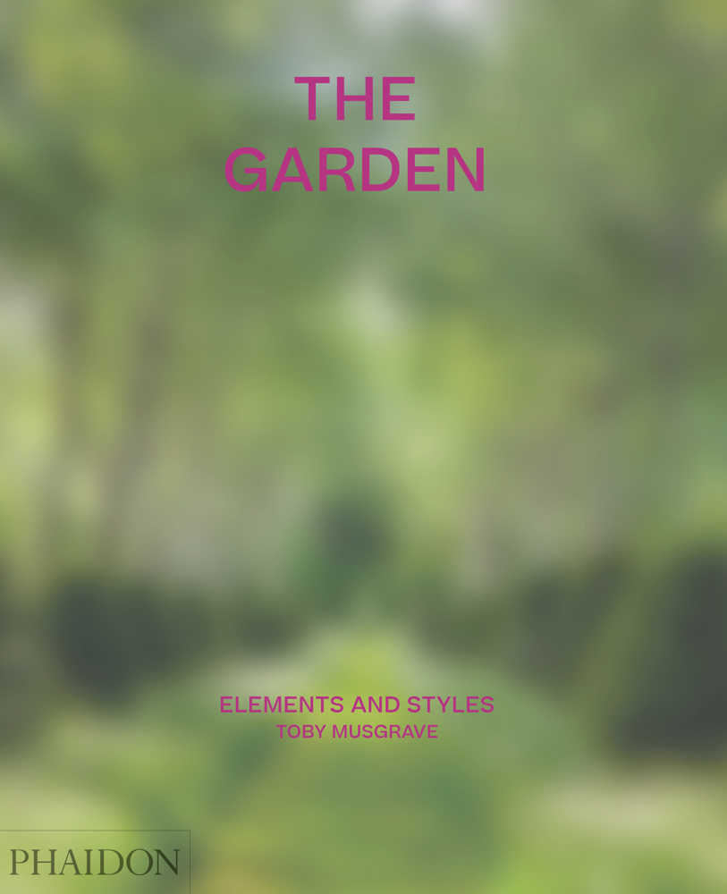 Cover: 9781838660765 | The Garden | Elements and Styles | Toby Musgrave | Buch | Englisch
