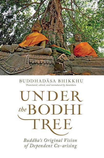 Cover: 9781614292197 | Under the Bodhi Tree | Ajahn Buddhadasa Bhikkhu | Taschenbuch | 2017