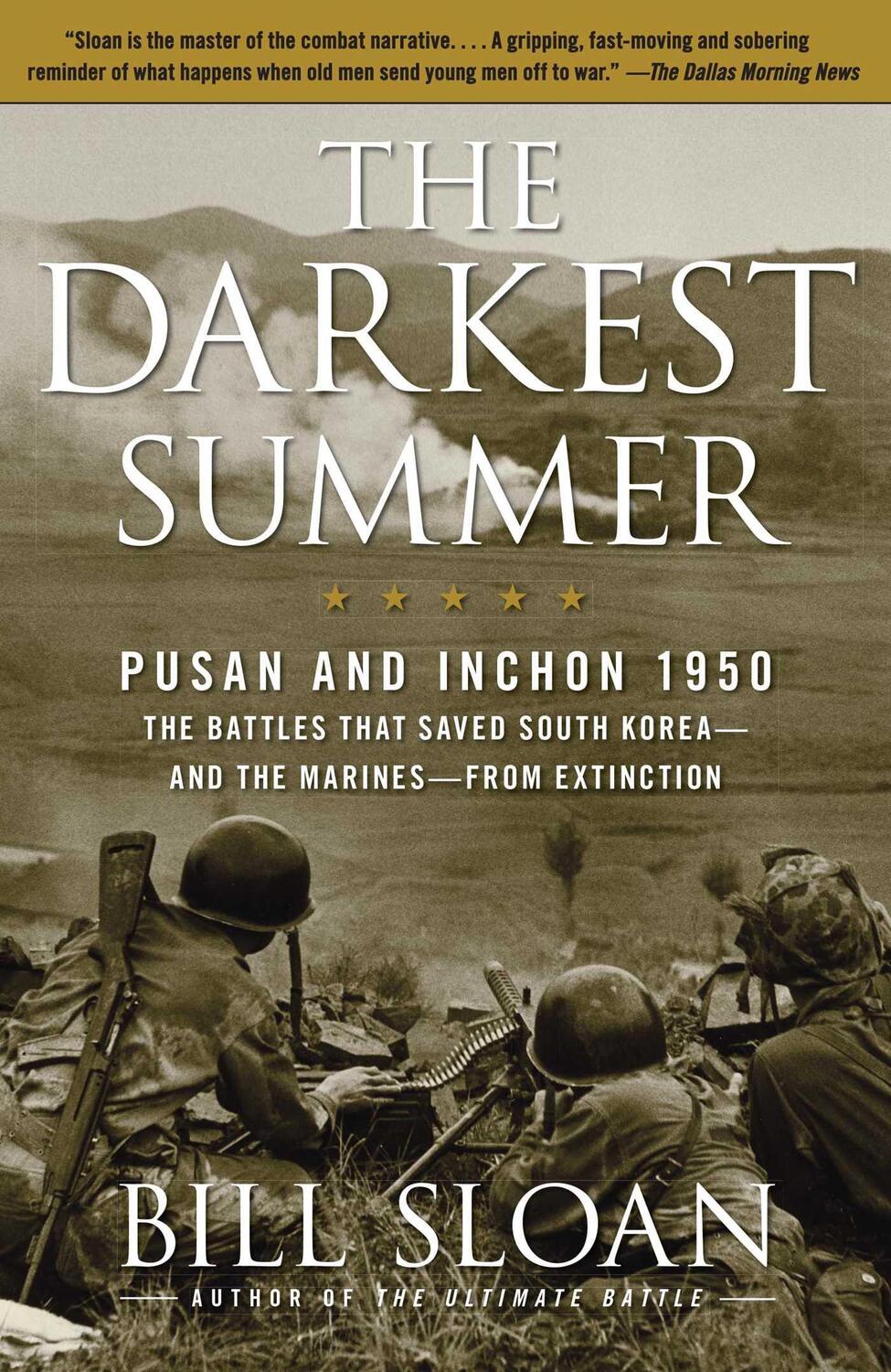 Cover: 9781416571759 | The Darkest Summer: Pusan and Inchon 1950: The Battles That Saved...