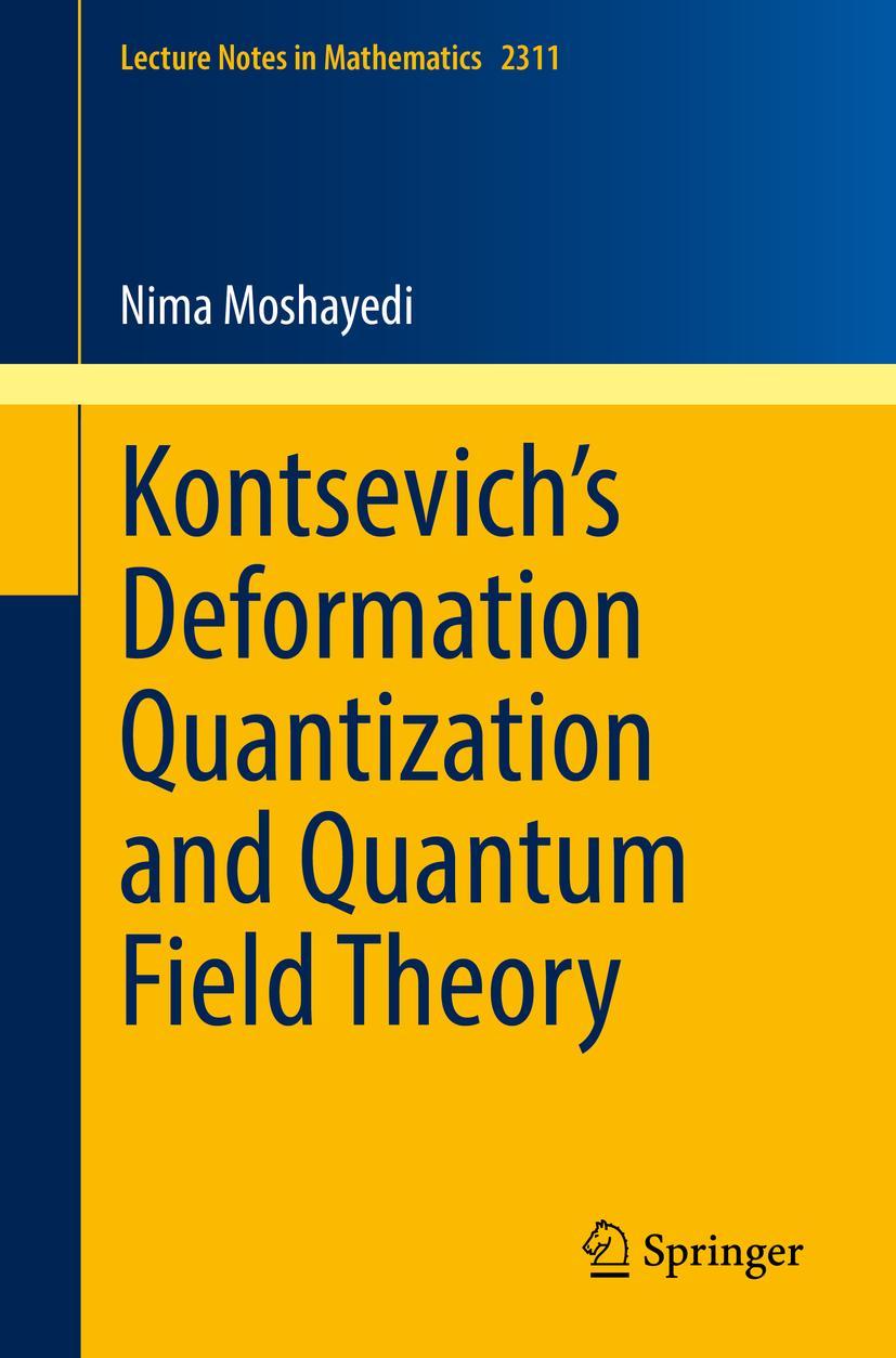 Cover: 9783031051210 | Kontsevich's Deformation Quantization and Quantum Field Theory | Buch