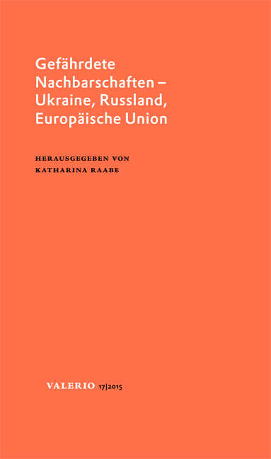 Cover: 9783835313231 | Gefährdete Nachbarschaften - Ukraine, Russland, Europäische Union