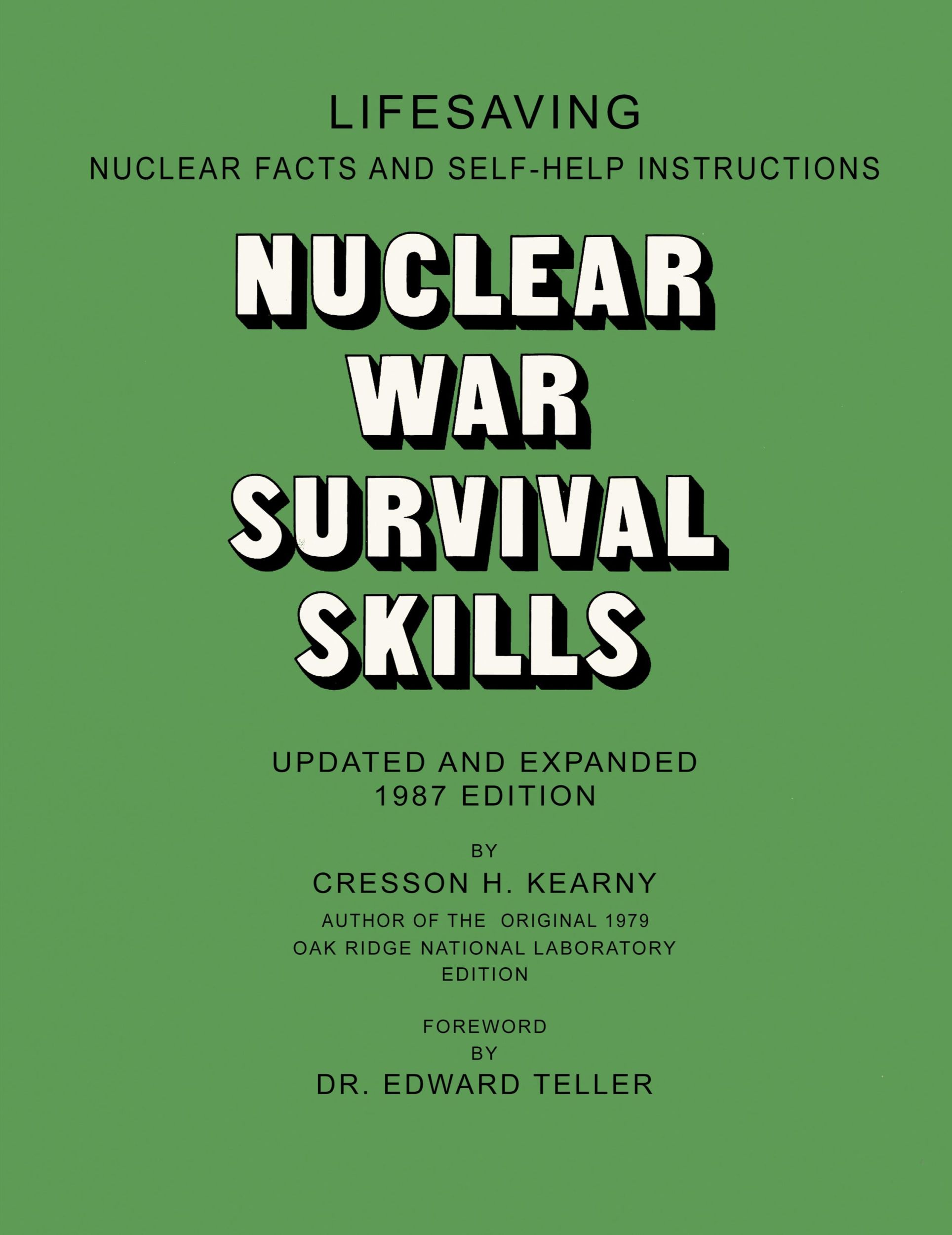 Cover: 9781778129117 | Nuclear War Survival Skills | Cresson H. Kearny | Taschenbuch | 1987