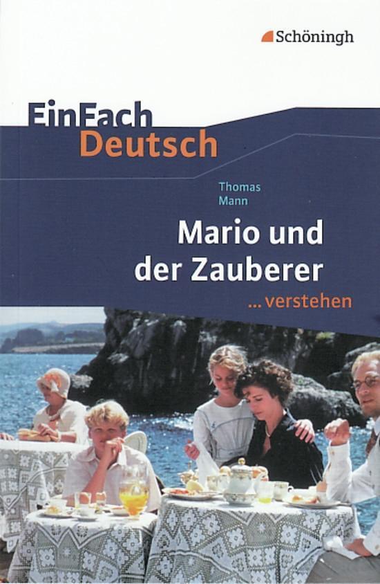 Cover: 9783140224970 | Mario und der Zauberer. EinFach Deutsch ...verstehen | Mann (u. a.)
