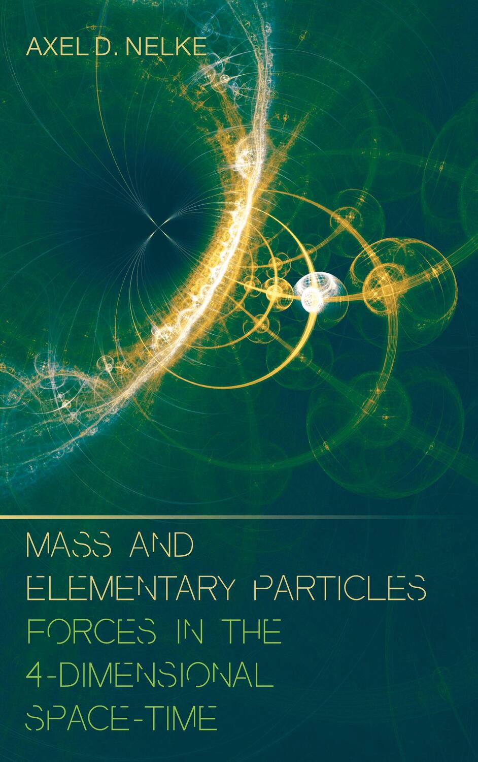 Cover: 9783756831036 | Mass and elementary particles | Forces in the 4-dimensional space-time