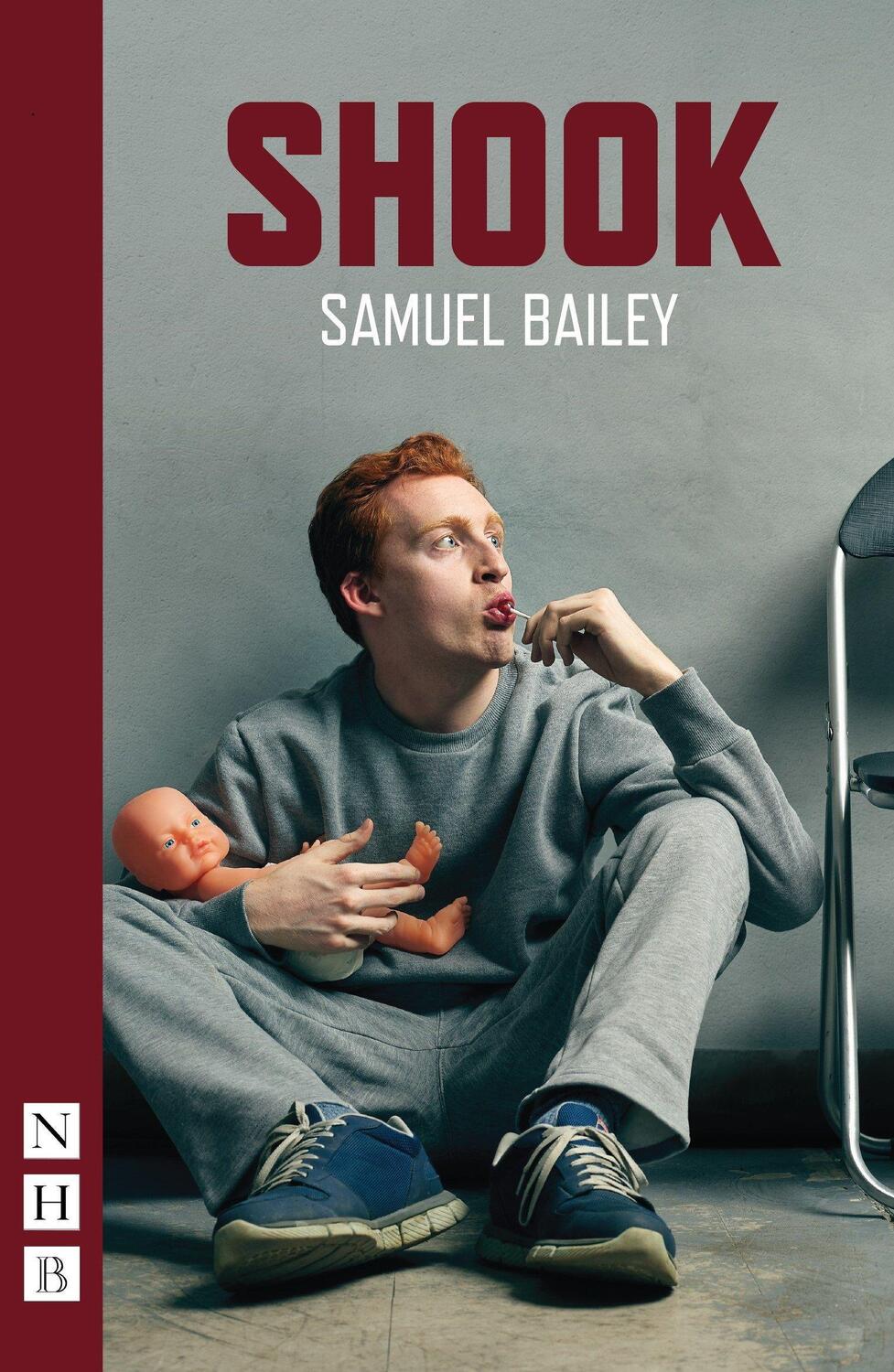 Cover: 9781848428942 | Shook | Samuel Bailey | Taschenbuch | NHB Modern Plays | Englisch