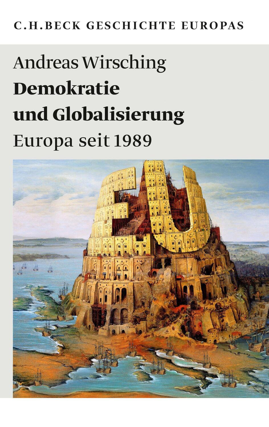 Cover: 9783406666995 | Demokratie und Globalisierung | Europa seit 1989 | Andreas Wirsching