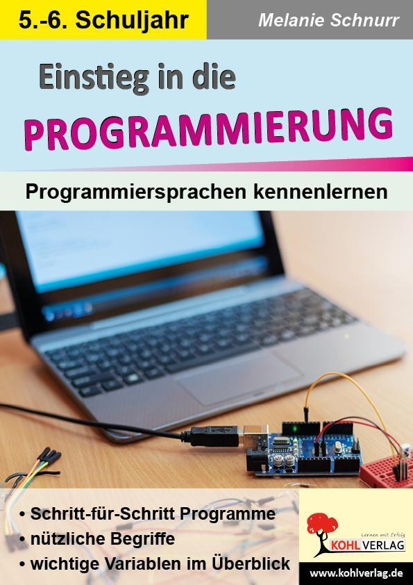 Cover: 9783985581665 | Einstieg in die Programmierung | Melanie Schnurr | Taschenbuch | 2022