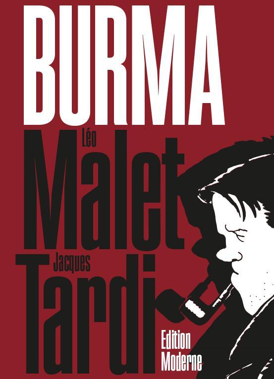 Cover: 9783037312254 | Burma | Léo Malet (u. a.) | Buch | 408 S. | Deutsch | 2021