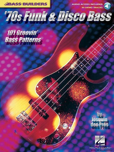 Cover: 9780634028564 | '70s Funk & Disco Bass: 101 Groovin' Bass Patterns [With CD with 99...