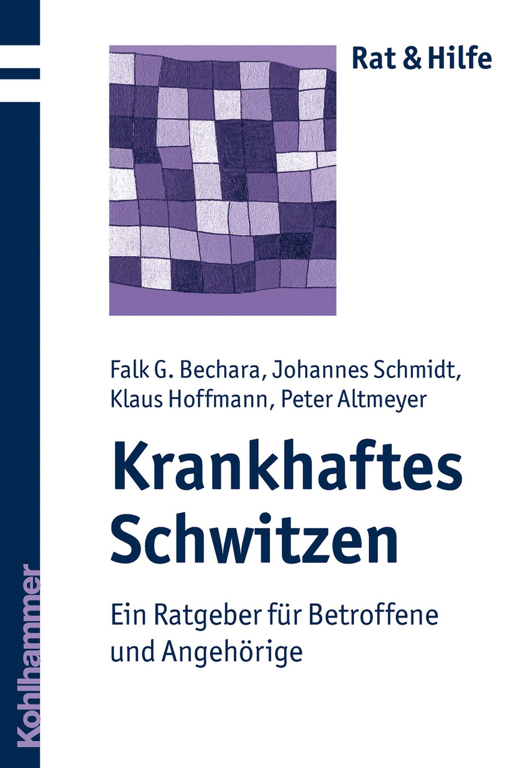 Cover: 9783170203488 | Krankhaftes Schwitzen | Ein Ratgeber für Betroffene und Angehörige