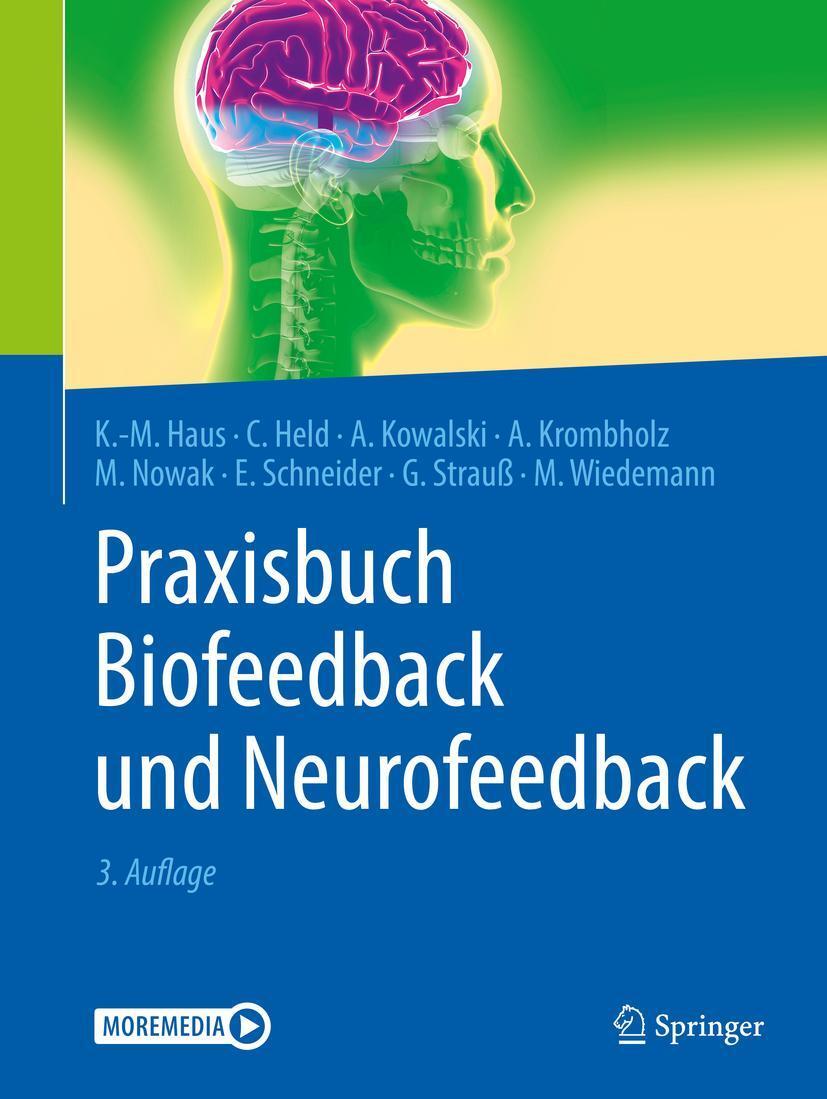 Cover: 9783662597194 | Praxisbuch Biofeedback und Neurofeedback | Karl-Michael Haus (u. a.)