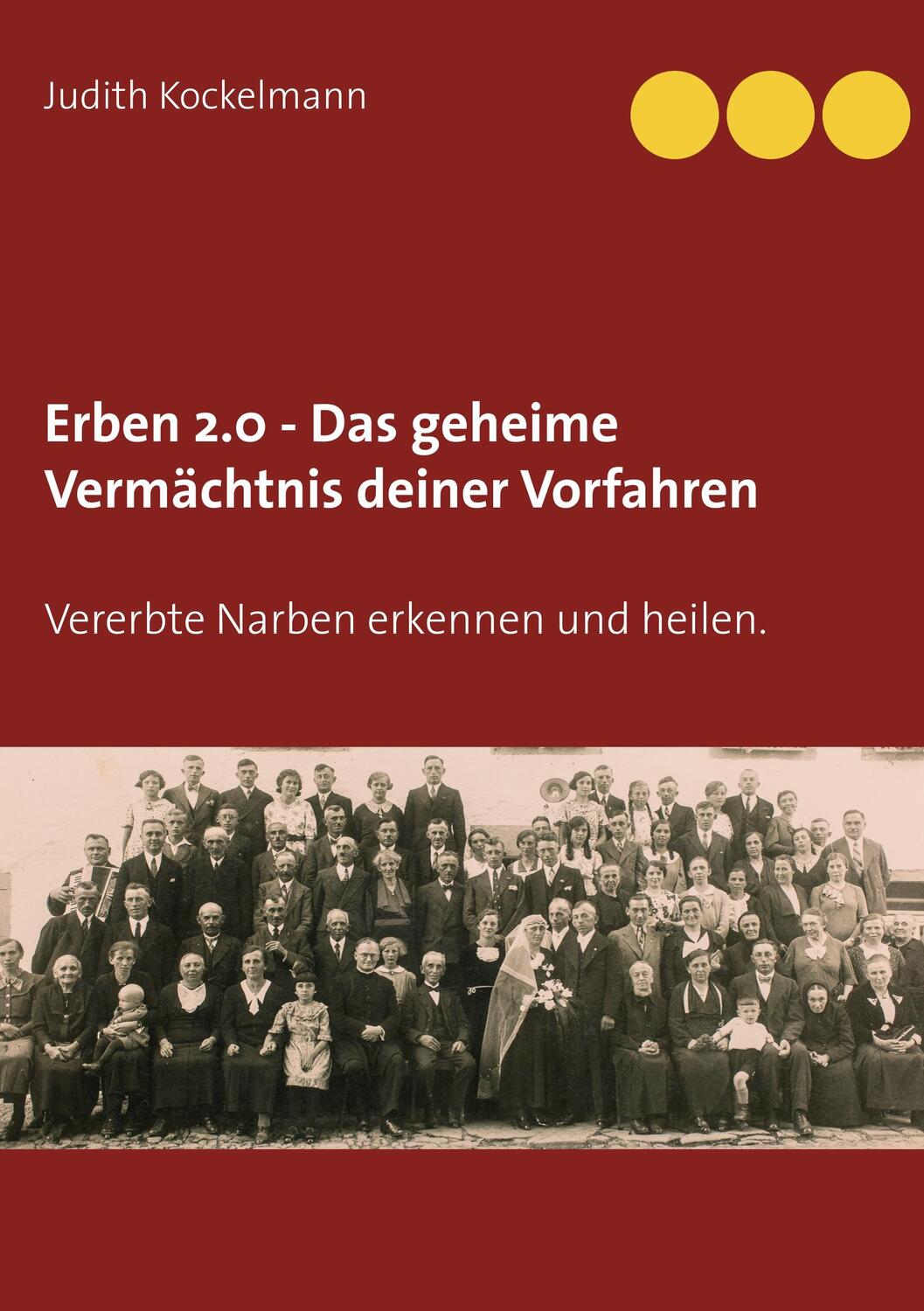 Cover: 9783751936293 | Erben 2.0 - Das geheime Vermächtnis deiner Vorfahren | Kockelmann