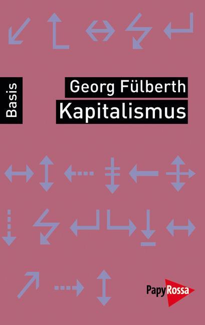 Cover: 9783894384296 | Kapitalismus | Georg Fülberth | Taschenbuch | 127 S. | Deutsch | 2010