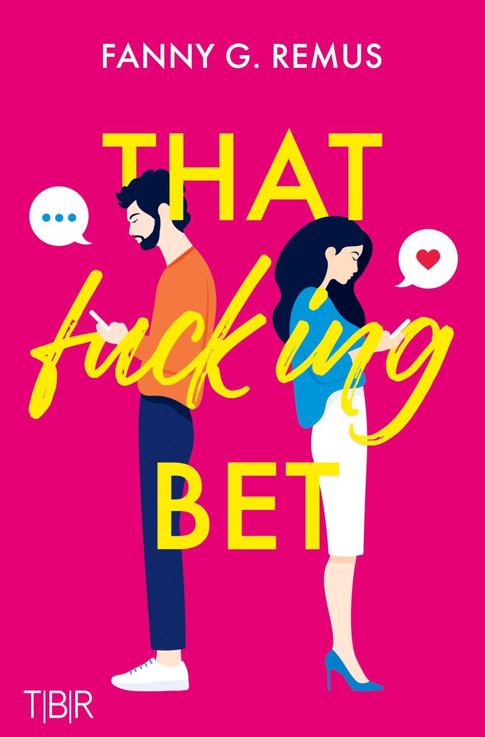 Cover: 9783757954833 | That fucking Bet | Fanny Remus | Taschenbuch | Paperback | 288 S.