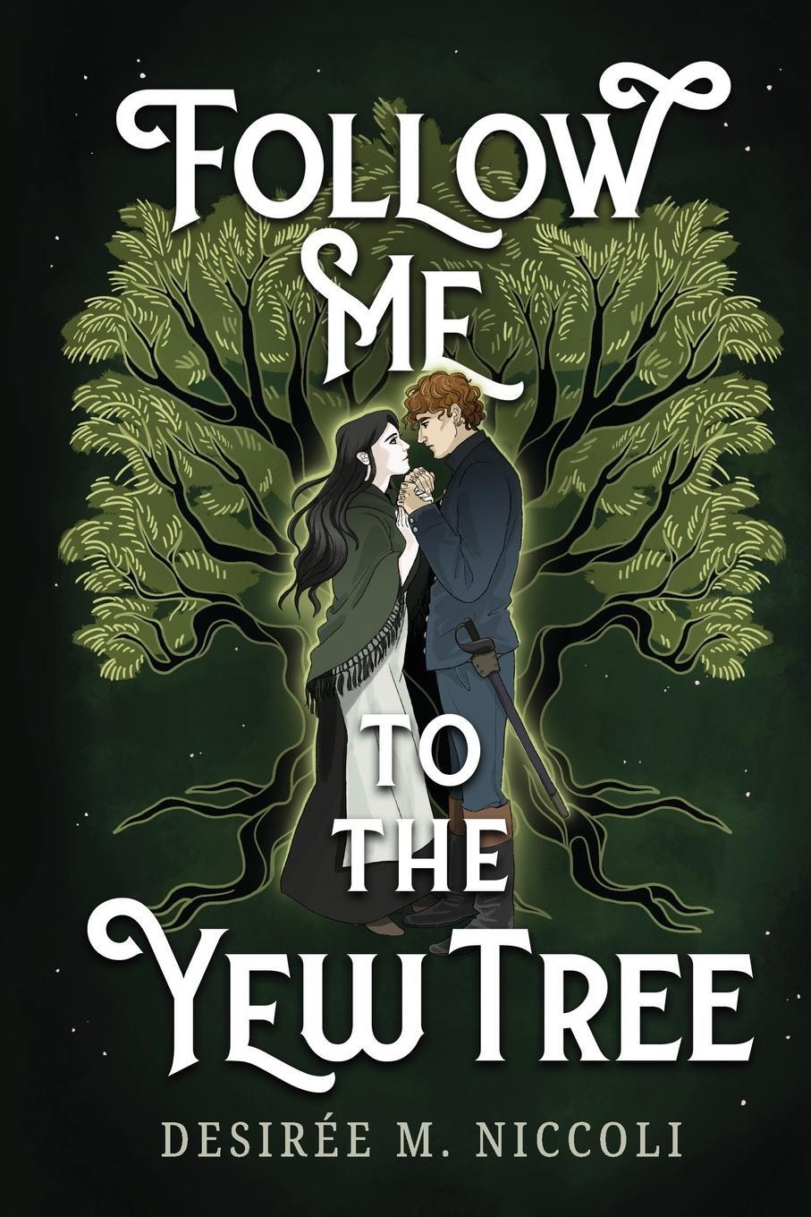 Cover: 9798989713110 | Follow Me to the Yew Tree | Desirée M. Niccoli | Taschenbuch | 2024