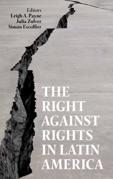 Cover: 9780197267394 | The Right Against Rights in Latin America | Leigh A Payne (u. a.)