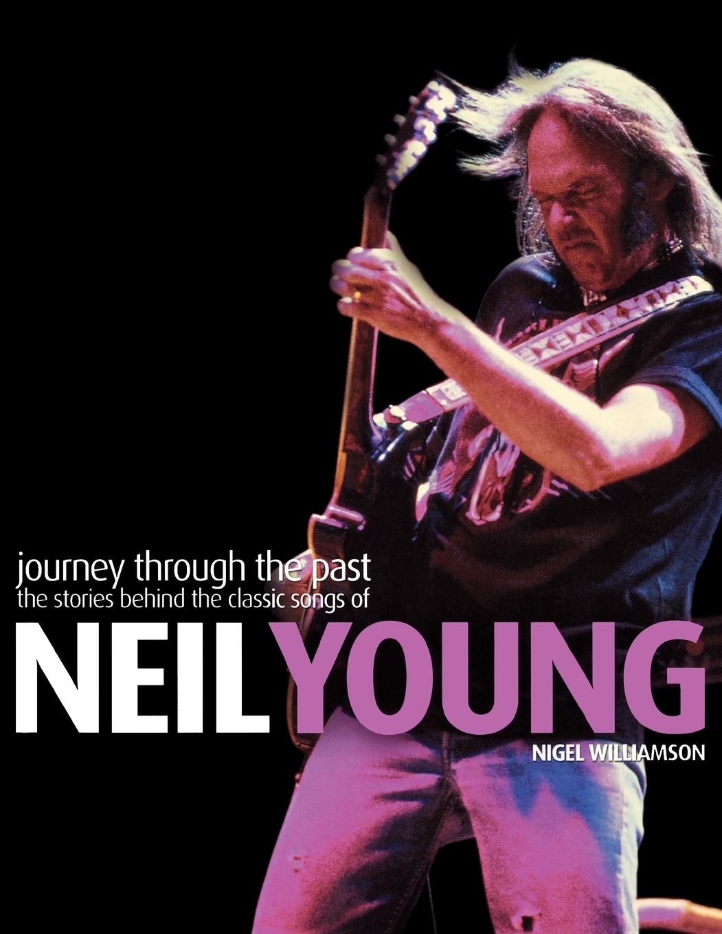 Cover: 9780879307417 | Neil Young | Nigel Williamson | Taschenbuch | Englisch | 2003