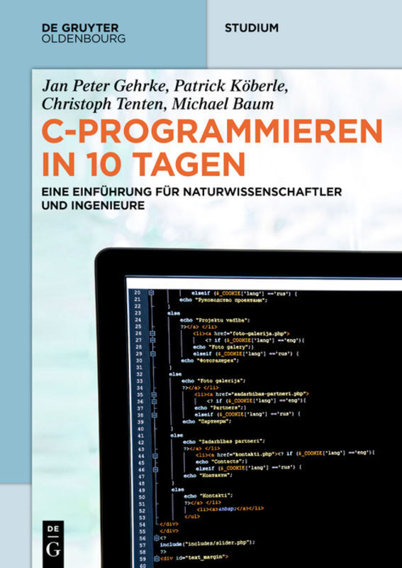 Cover: 9783110485127 | C-Programmieren in 10 Tagen | Jan P. Gehrke (u. a.) | Taschenbuch