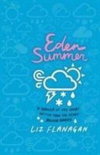 Cover: 9781910989081 | Eden Summer | Liz Flanagan | Taschenbuch | Englisch | 2017