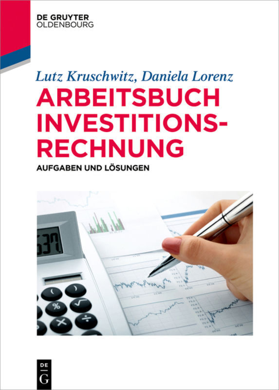 Cover: 9783110609554 | Arbeitsbuch Investitionsrechnung | mit Aufgaben und Lösungen | Buch