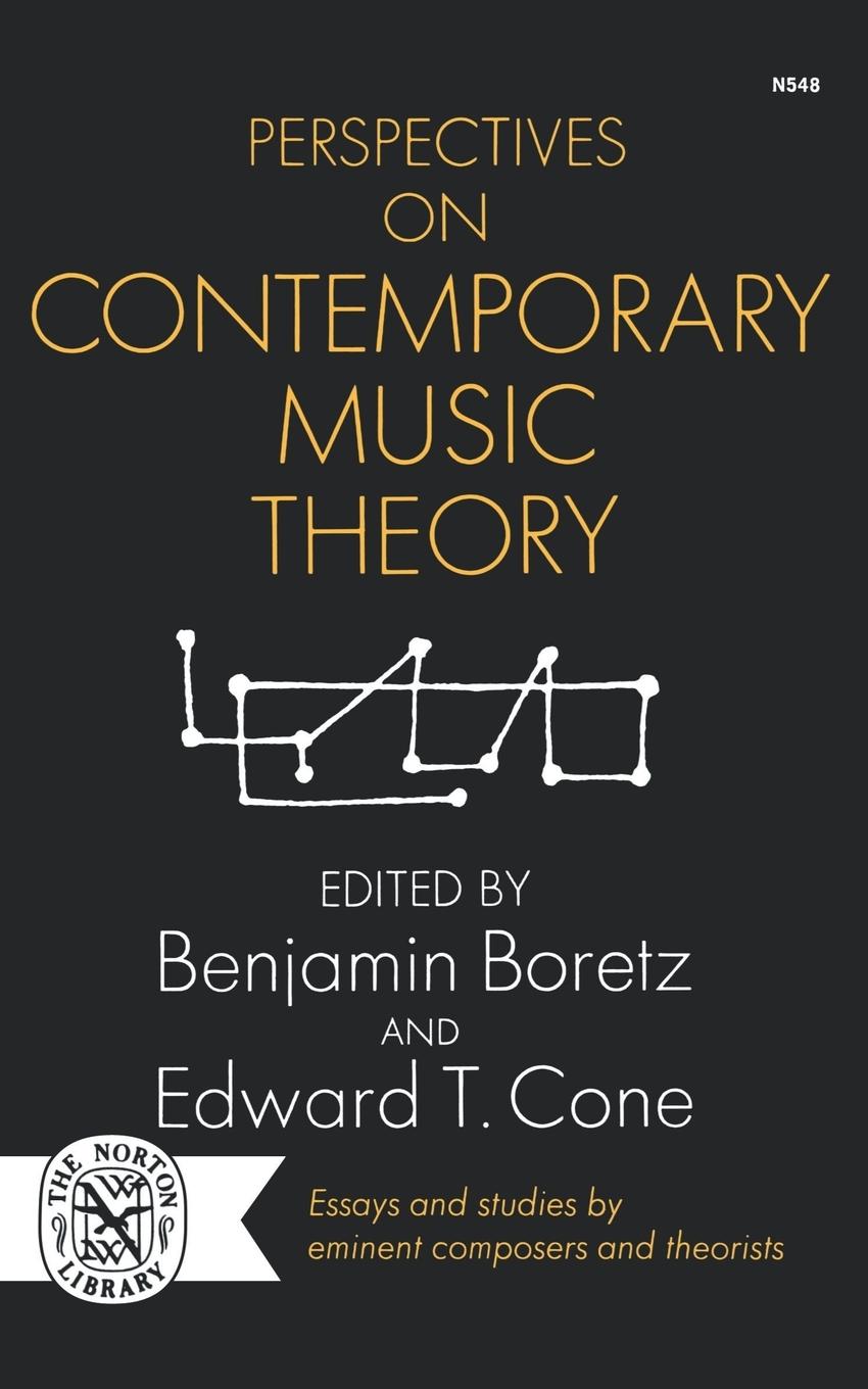 Cover: 9780393005486 | Perspectives on Contemporary Music Theory | Benjamin Boretz | Buch