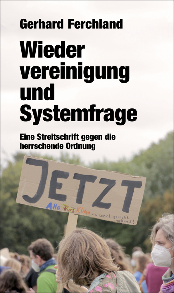 Cover: 9783897933323 | Wiedervereinigung und Systemfrage | Gerhard Ferchland | Taschenbuch
