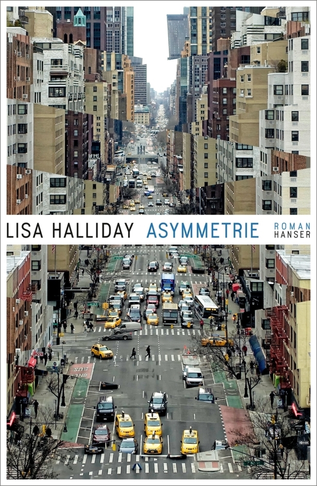 Cover: 9783446260016 | Asymmetrie | Roman | Lisa Halliday | Buch | 320 S. | Deutsch | 2018