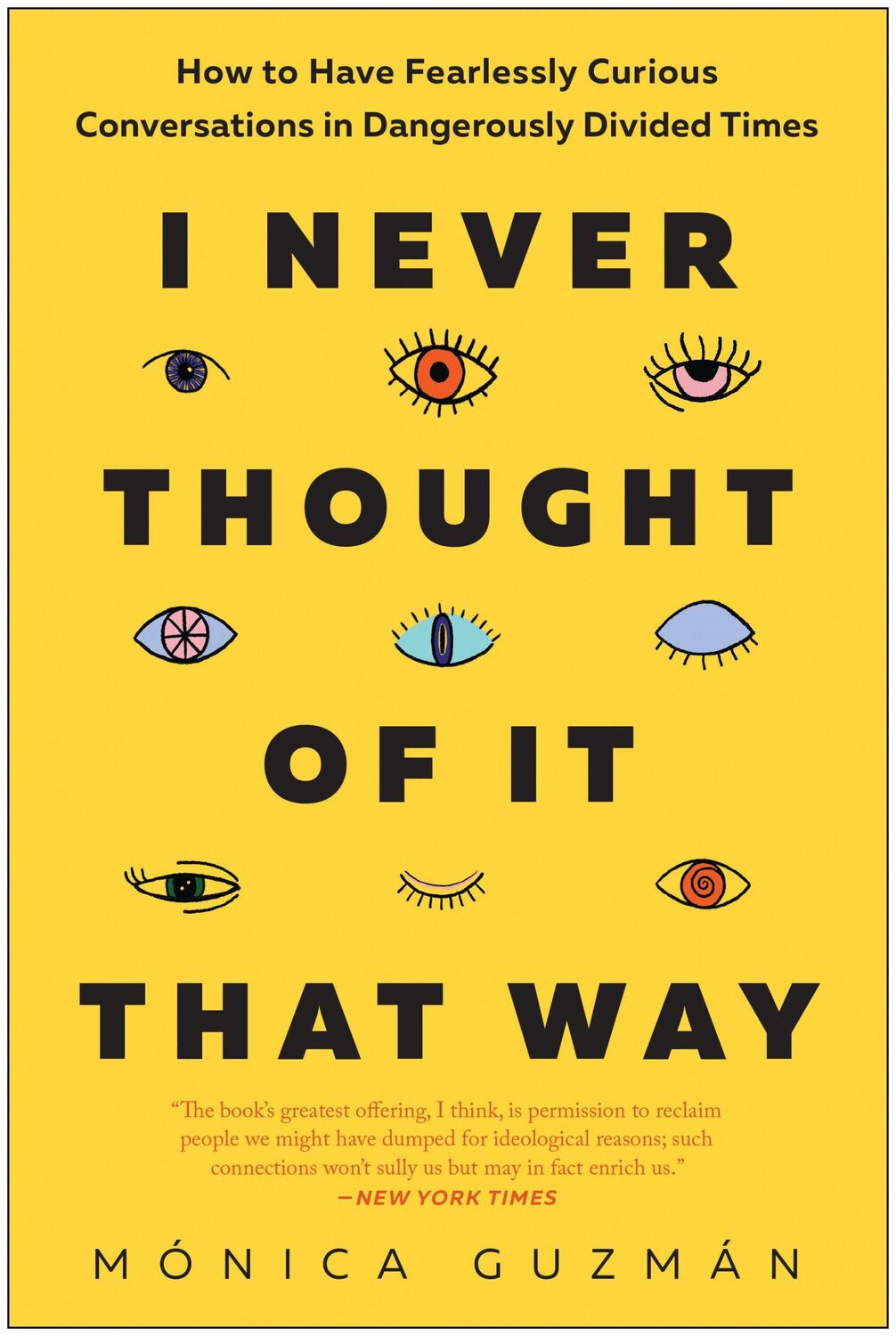 Cover: 9781637746028 | I Never Thought of It That Way | Mónica Guzmán | Taschenbuch | 2024