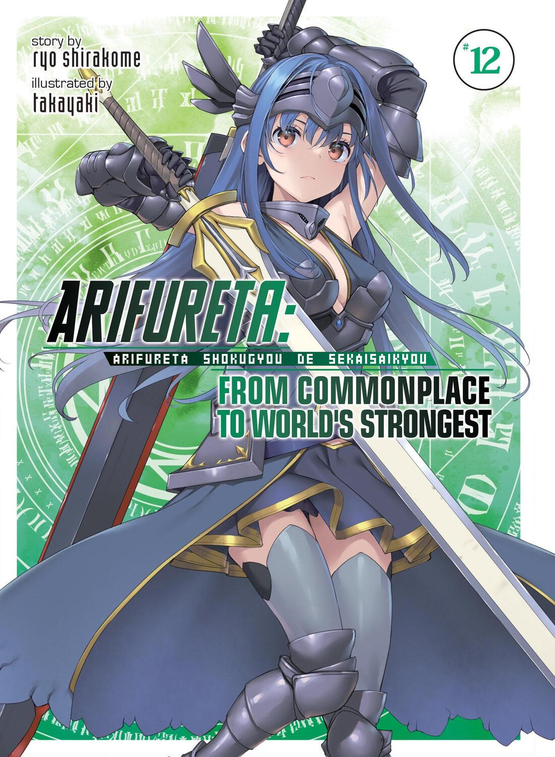 Cover: 9781648279294 | Arifureta: From Commonplace to World's Strongest (Light Novel) Vol. 12