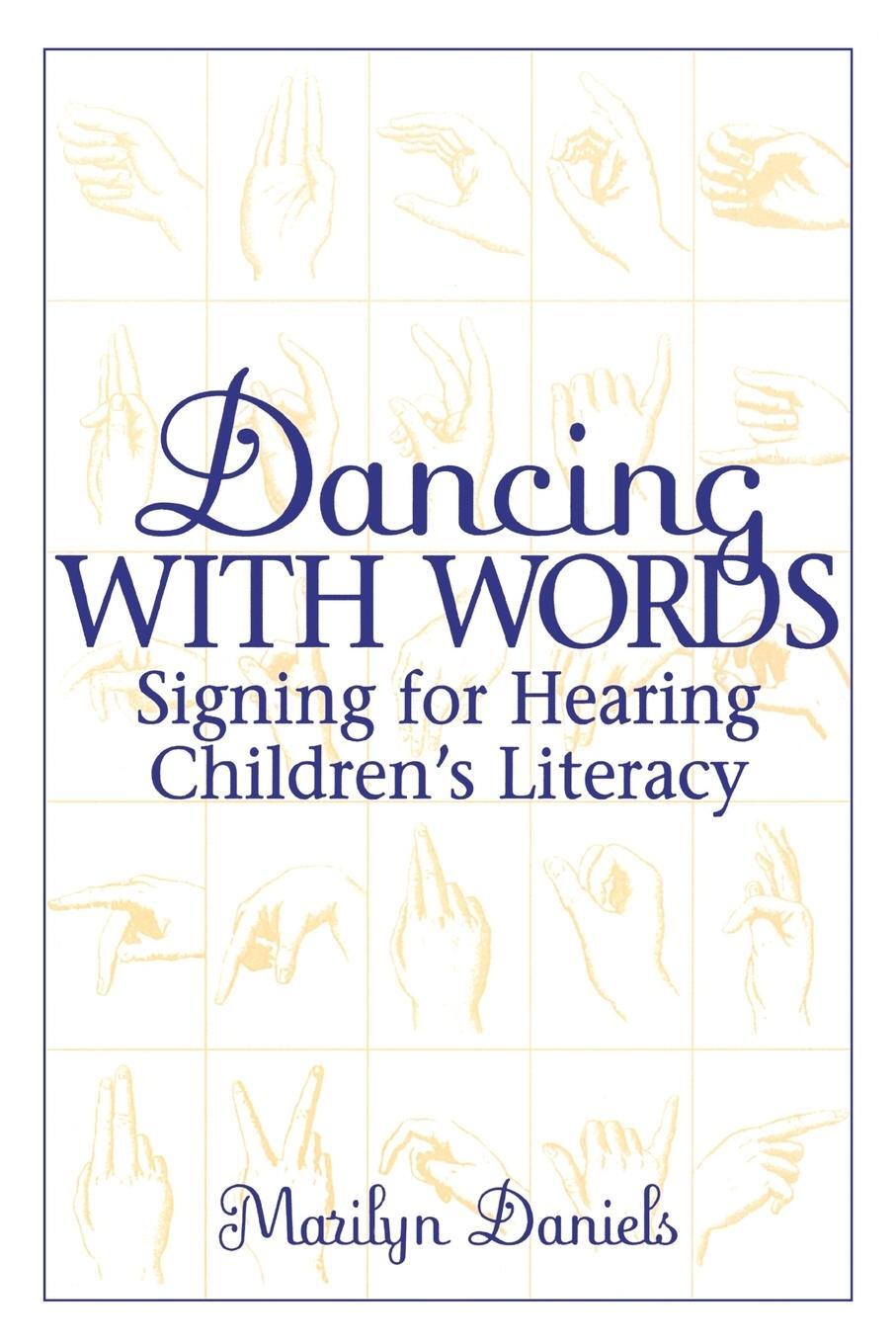 Cover: 9780897897921 | Dancing with Words | Signing for Hearing Children's Literacy | Daniels