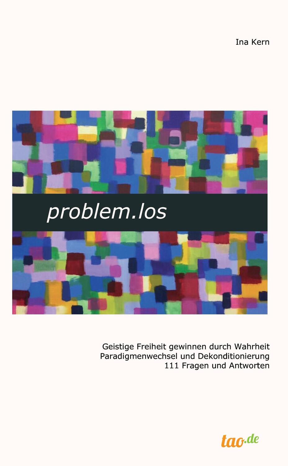 Cover: 9783960518815 | problem.los | Ina Kern | Taschenbuch | Paperback | Deutsch | 2017