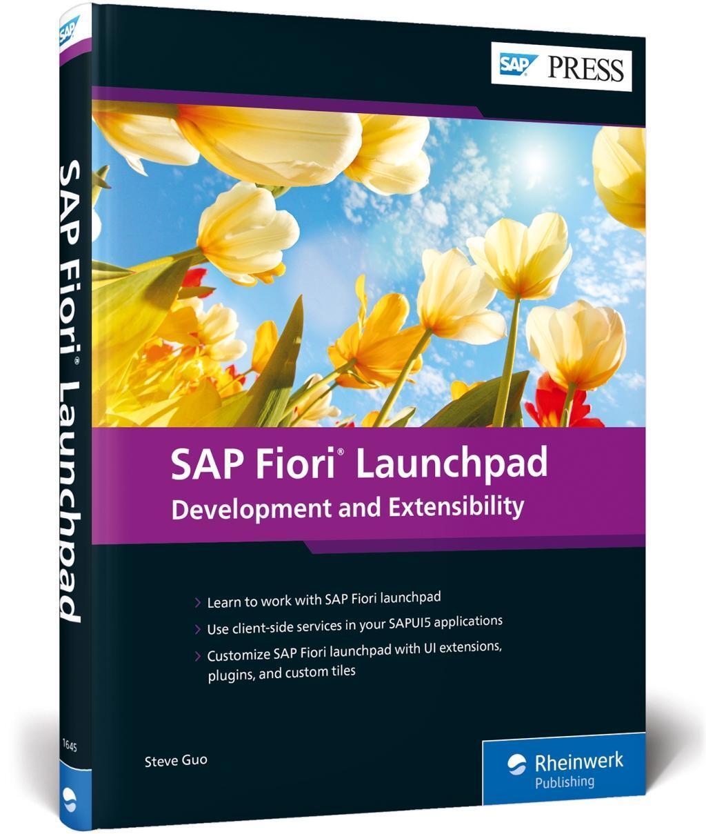 Cover: 9781493216451 | SAP Fiori Launchpad | Development and Extensibility | Steve Guo | Buch