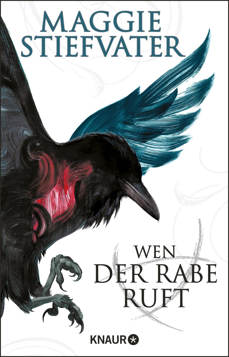 Cover: 9783426528983 | Wen der Rabe ruft | Der Auftakt der heiß geliebten Raven-Boys-Reihe