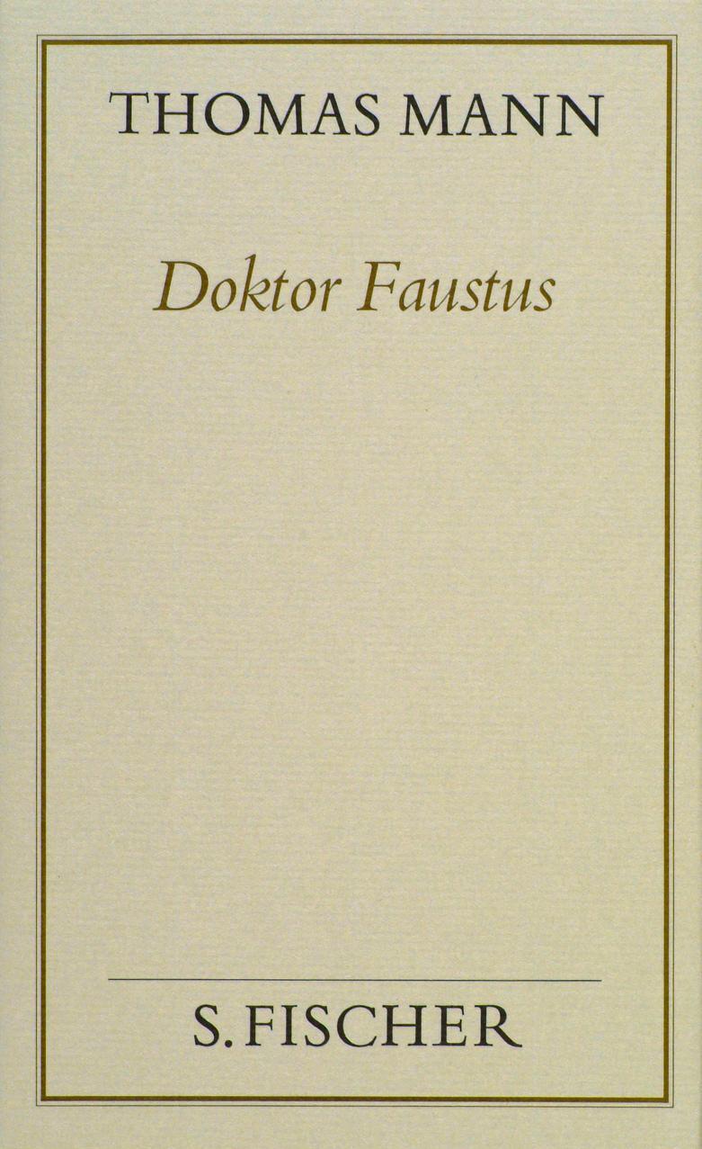 Cover: 9783100482204 | Doktor Faustus (Frankfurter Ausgabe Band 1) | Thomas Mann | Buch