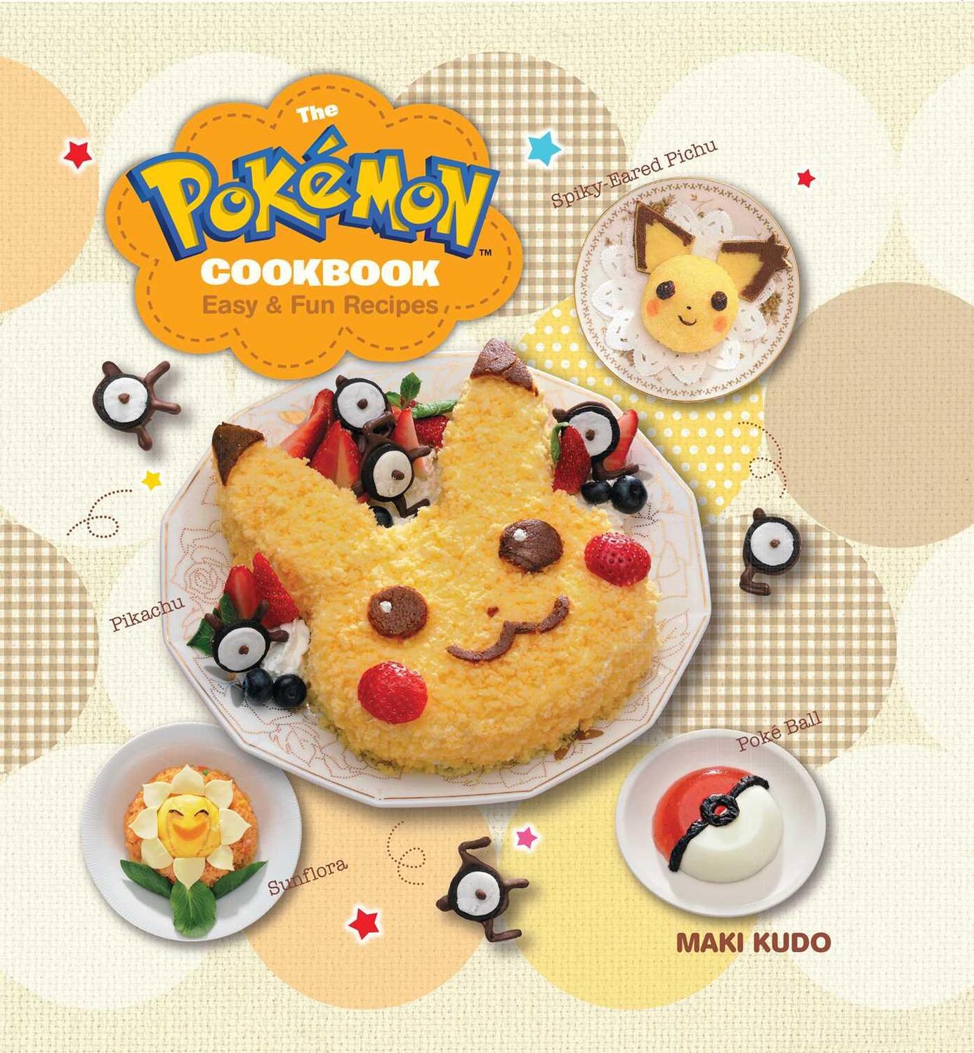 Cover: 9781421589893 | The Pokemon Cookbook | Easy &amp; Fun Recipes | Maki Kudo | Buch | 2016