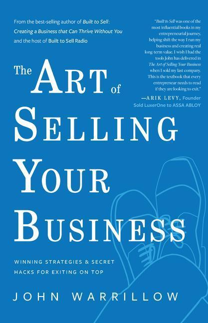 Cover: 9781733478151 | The Art of Selling Your Business: Winning Strategies &amp; Secret Hacks...