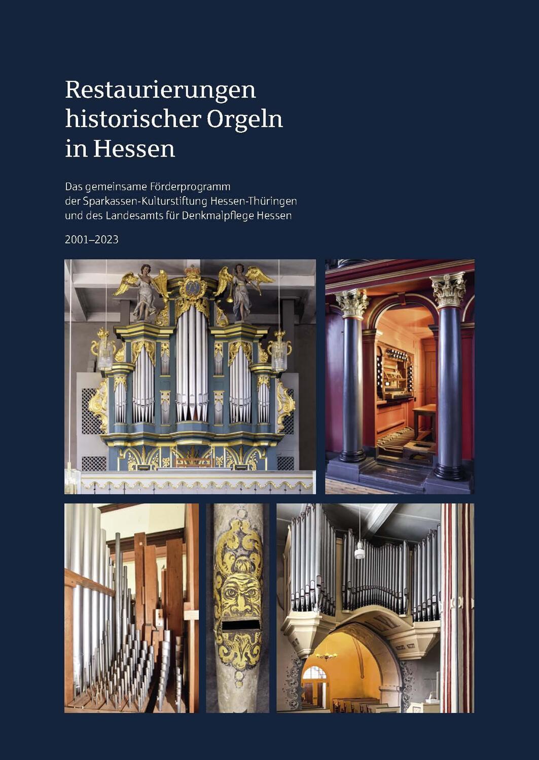 Cover: 9783795439224 | Restaurierungen historischer Orgeln in Hessen | Hessen-Thüringen